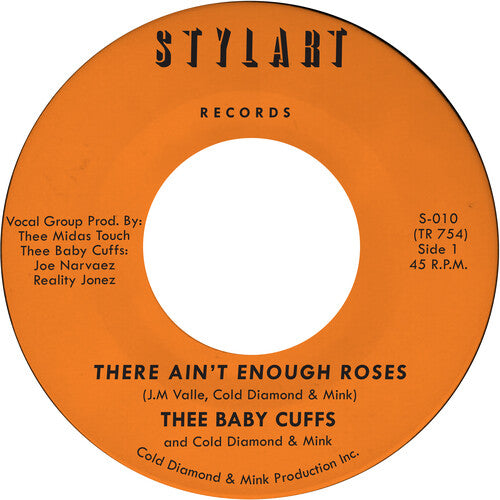 Thee Baby Cuffs- There Ain't Enough Roses - VINYL