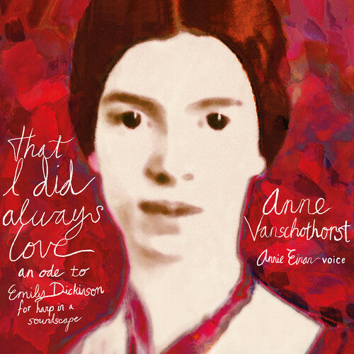 Annie Einan: That I Did Always Love - An Ode to Emily  \ CD
