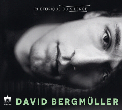 David Bergmueller: Rhetorique Du Silence  \ CD