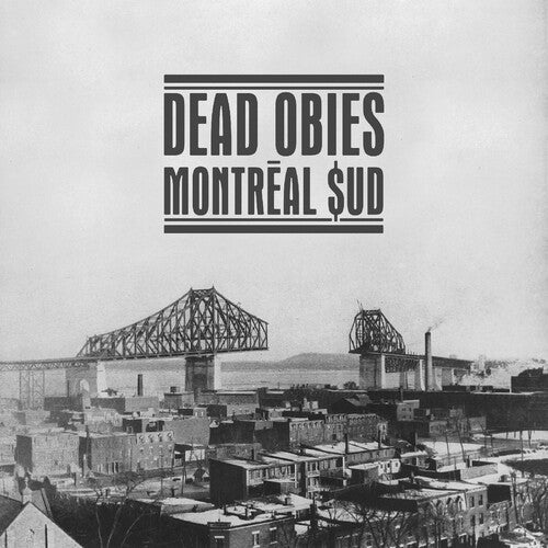 Dead Obies: Montreal Sud  \ CD