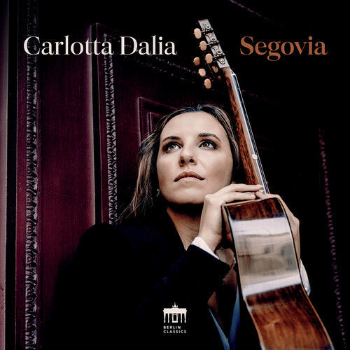 Carlotta Dalia: Dalia - Segovia  \ CD