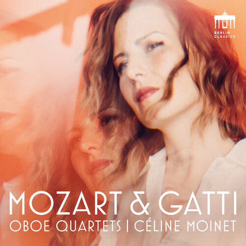 Celine Moinet: Moinet - Mozart & Gatti  \ CD