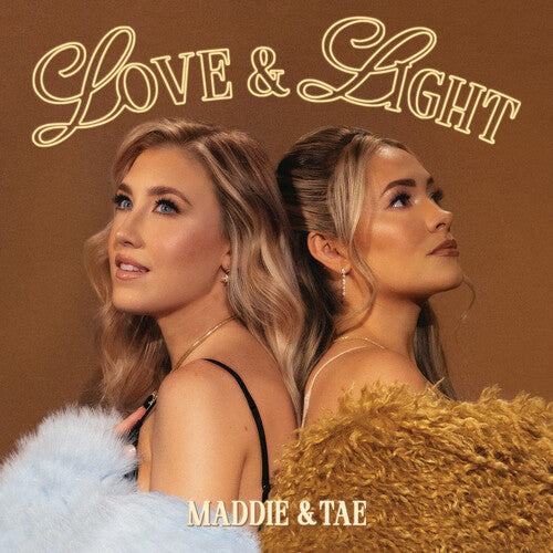 Maddie & Tae: Love & Light \ LP