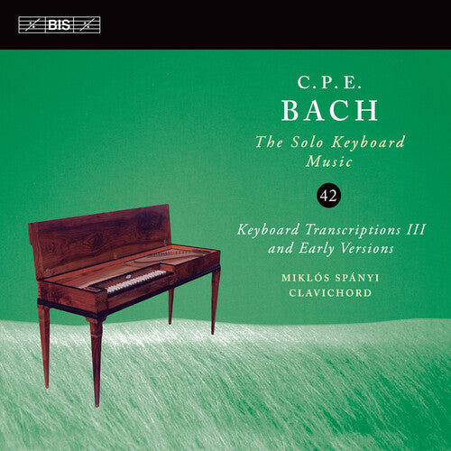Franco Mezzena: C.P.E. Bach: Solo Keyboard Music, Vol. 42  \ CD