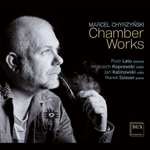 Cappella Warmiensis Restituta: Chyrzynski: Chamber Works  \ CD