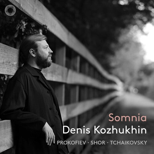 Denis Kozhukhin: Somnia  \ CD