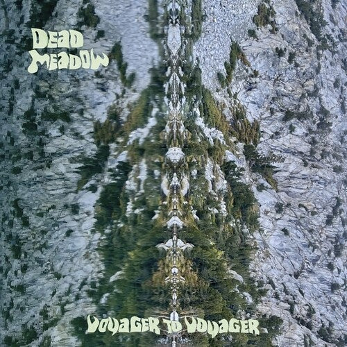 Dead Meadow- Voyager to Voyager - VINYL