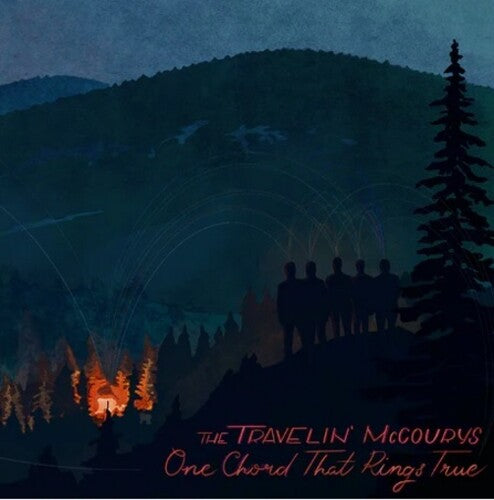 Travelin' McCourys: One Chord That Rings True \ LP