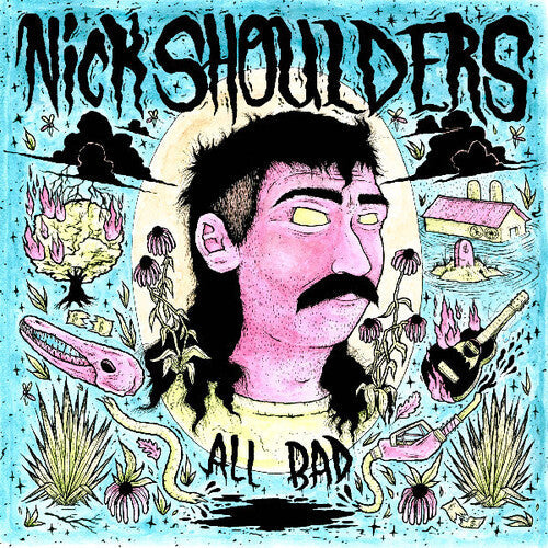 Nick Shoulders- All Bad - VINYL