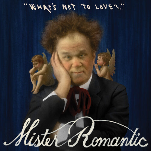 Mister Romantic: What's Not to Love?  \ CD