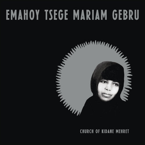 Emahoy Tsege Mariam Gebru- Church of Kidane Mehret - Clear Vinyl - VINYL