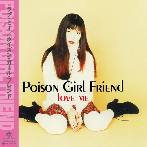 Poison Girl Friend: Love Me \ LP