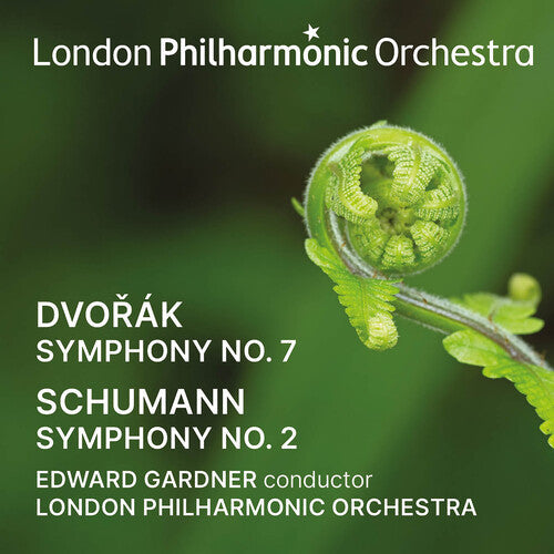 London Philharmonic Orchestra: Edward Gardner Conducts Dvorak & Schumann  \ CD
