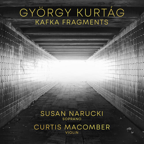 Susan Narucki: Gyorgy Kurtag: Kafka Fragments  \ CD