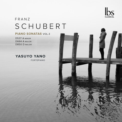 Yano, Yasuyo: Schubert: Piano Sonatas, Vol. 3  \ CD