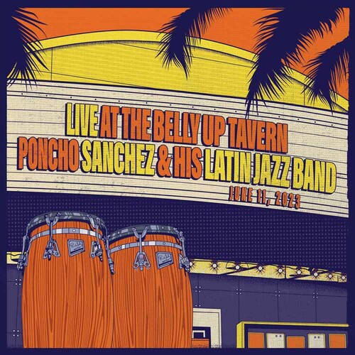 Pancho Sanchez- Live At The Belly Up Tavern - VINYL