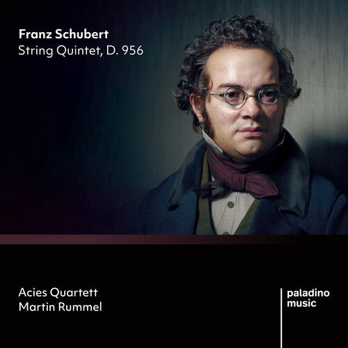 Acies Quartett / Rummel: Franz Schubert: String Quintet, D. 956  \ CD