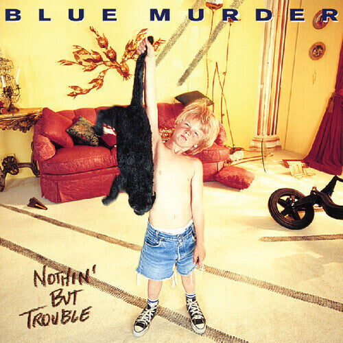 Blue Murder- Nothin' But Trouble - VINYL