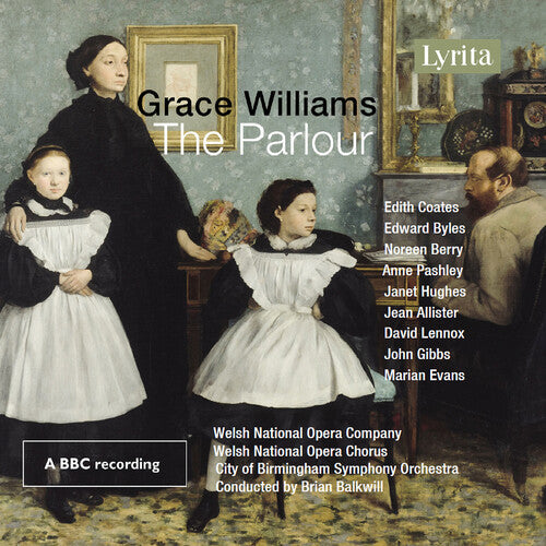 Various: Grace Williams: The Parlour - Opera in One Act  \ CD