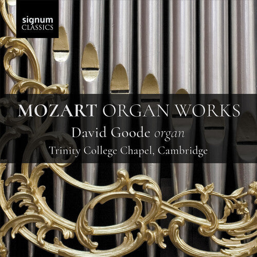 David Goode: Mozart Organ Works  \ CD