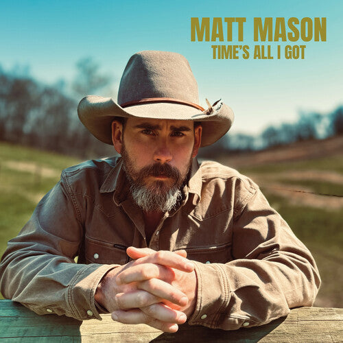 Matt Mason: Time's All I Got  \ CD