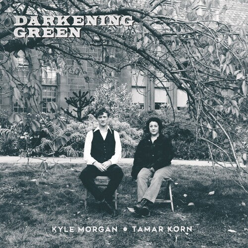 Kyle Morgan: Darkening Green \ LP