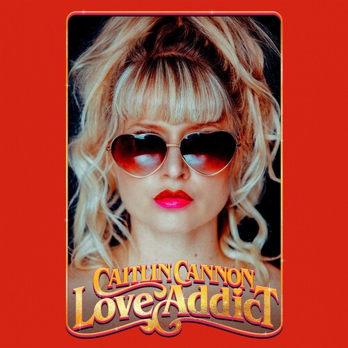 Caitlin Cannon: Love Addict \ LP