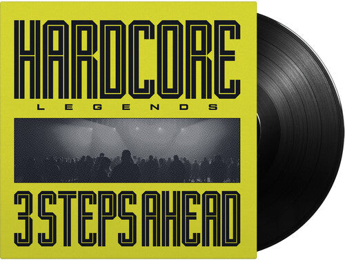 3 Steps Ahead: Hardcore Legends - 180-Gram Black Vinyl \ LP