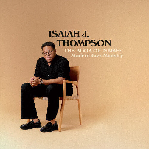 Isaiah J. Thompson- The Book of Isaiah: Modern Jazz Ministry - VINYL