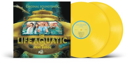 The Life Aquatic With Steve Zissou Soundtrack  [Canary Yellow 2 LP] - VINYL