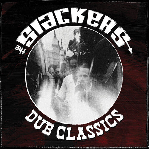 The Slackers- Dub Classics - VINYL