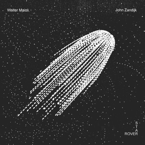 Maioli, Walter / Zandijk, John: Star Rover \ LP
