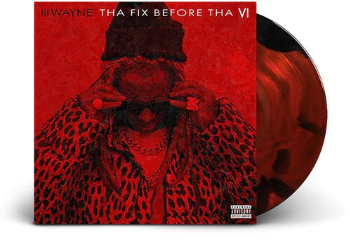 2 Chainz/Lil Wayne- Tha Fix Before Tha VI - VINYL