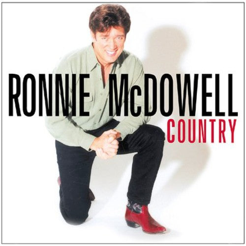 Ronnie McDowell: Country  \ CD