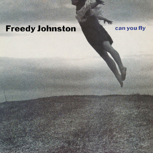 Freedy Johnston: Can You Fly \ LP