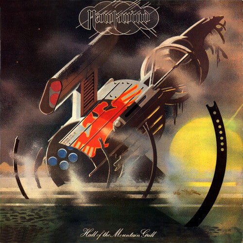 Hawkwind- Hall Of The Mountain Grill - Remastered Vinyl Edition - VINYL