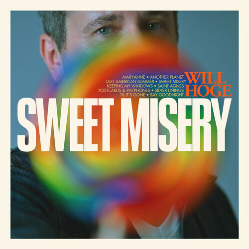 Will Hoge- Sweet Misery - VINYL