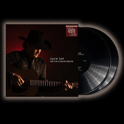 Zach Top: Ain't In It For My Health \ LP