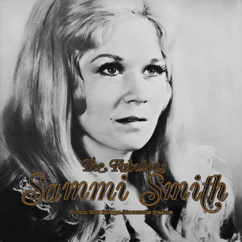 Sammi Smith: The Fabulous Sammi Smith: The Mega Records Years  \ CD