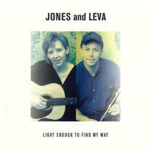 Jones & Leva: Light Enough To Find My Way  \ CD