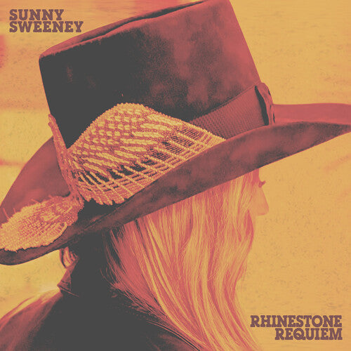 Sunny Sweeney: Rhinestone Requiem  \ CD