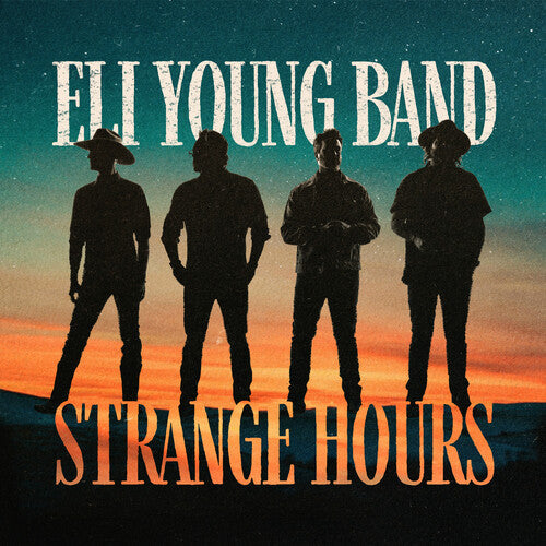 Eli Young Band: Strange Hours  \ CD