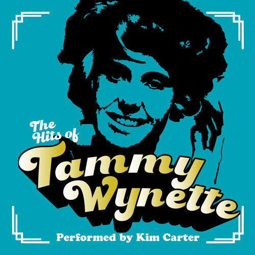 Kim Carter: Performs The Hits of Tammy Wynette  \ CD