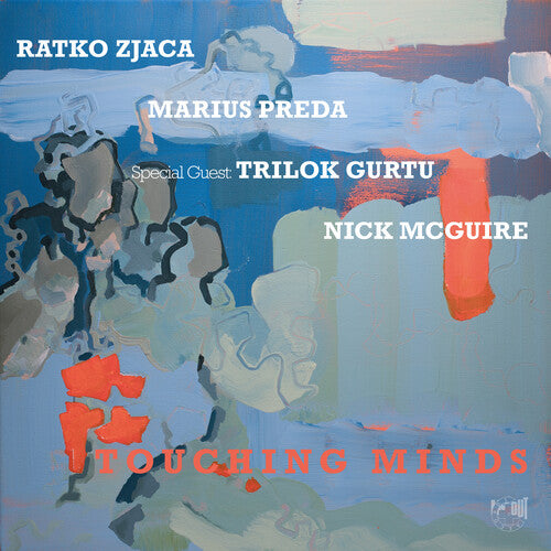 Ratko Zjaca- Touching Minds [Limited Audiophile Signature Edition] - VINYL