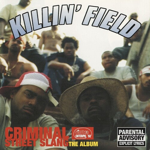 Killin' Field- Criminal Street Slang: The Album - VINYL