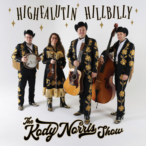 The Kody Norris Show: Highfalutin Hillbilly - Gold \ LP