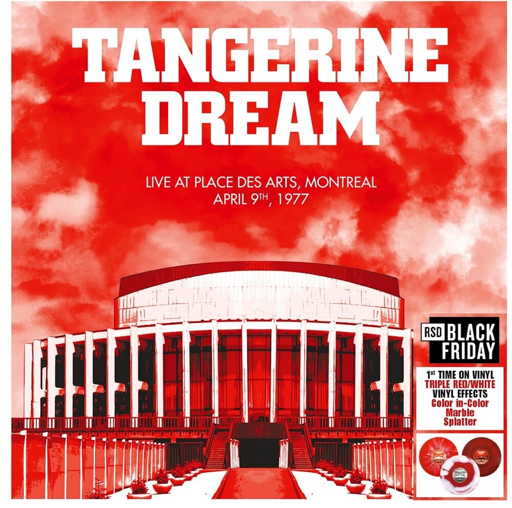 Tangerine Dream- Live At Place Des Arts Montreal April 10 77 [RSD Black Friday 2025] - VINYL