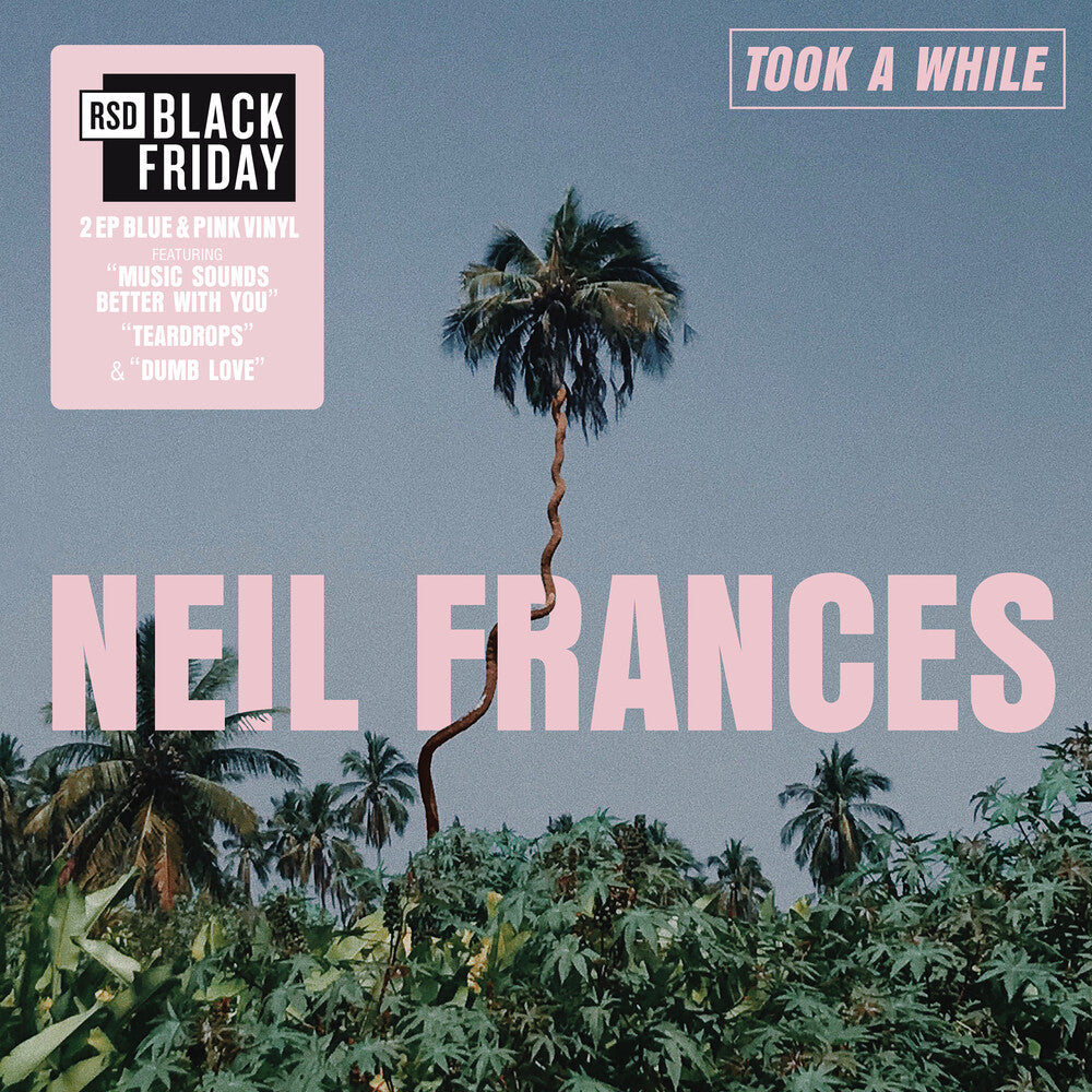 Neil Frances- Took A While/Stay Strong Play Long [RSD Black Friday 2025] - VINYL