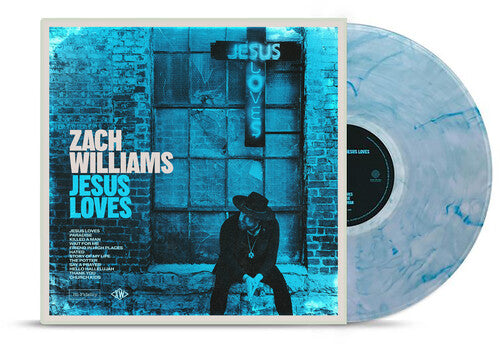 Zach Williams- Jesus Loves - VINYL