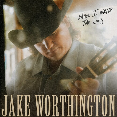 Jake Worthington: When I Write The Song \ LP